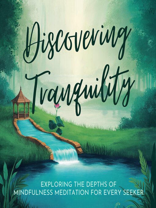 Title details for Discovering Tranquility by Jamaal Richter - Available